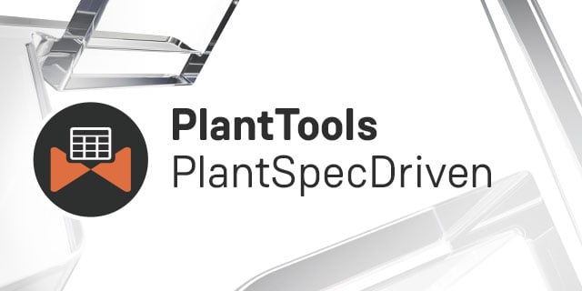 PlantTools Plant Spec Driven