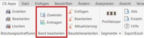 Registerkarte CK Apps in Civil 3D mit der Zusatzapplikation Band bearbeiten und den Funktionen Zuweisen und Eintragen